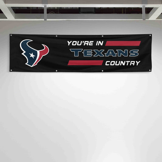 For Houston Texans Football Fans 2x8 ft Flag You Are In Country Gift Banner