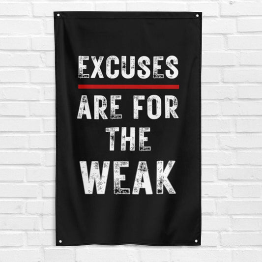 Excuses Are For The Weak 3x5 ft Gym Flag Fitness Body Building Weightlifting Muscle Workout Crossfit Exercise Motivational Banner